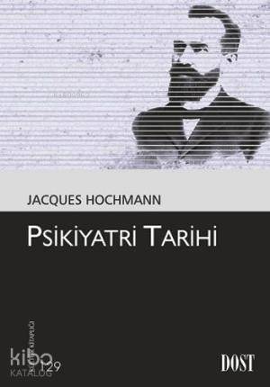 Psikiyatri Tarihi - 1