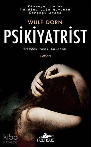 Psikiyatrist; Gerçek Seni Bulacak - 1