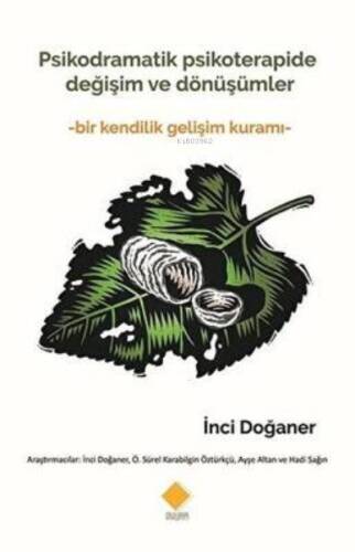 Psikodramatik Psikoterapide Değişim ve Dönüşümler - 1