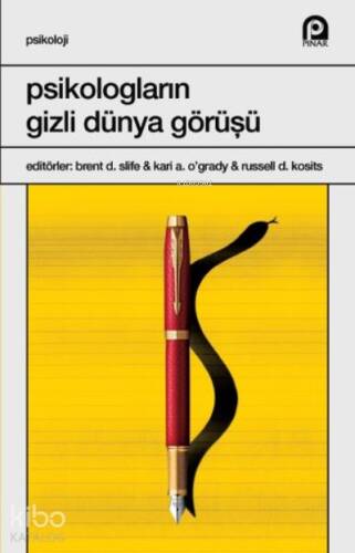 Psikologların Gizli Dünya Görüşü - 1