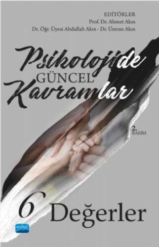 Psikolojide Güncel Kavramlar – 6 – Değerler - 1