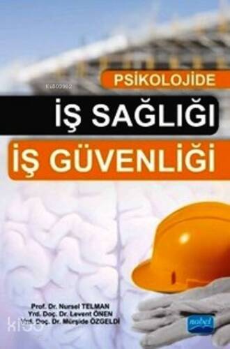 Psikolojide İş Sağlığı İş Güvenliği - 1