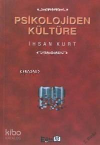 Psikolojiden Kültüre - 1