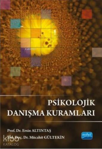 Psikolojik Danışma Kuramları - 1