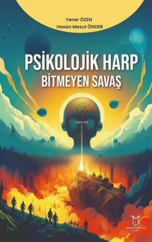 Psikolojik Harp;Bitmeyen Savaş - 1