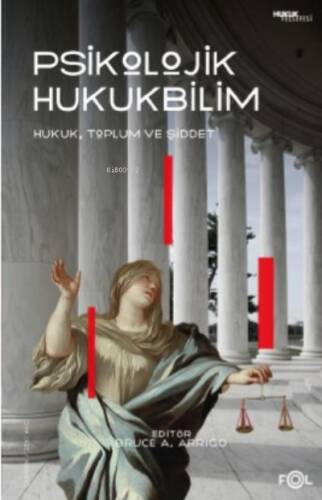 Psikolojik Hukukbilim – Hukuk, Suç ve Toplum– - 1