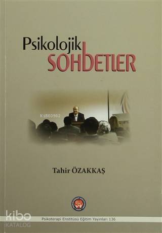 Psikolojik Sohbetler - 1