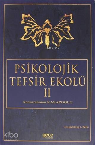 Psikolojik Tefsir Ekolü 2 - 1