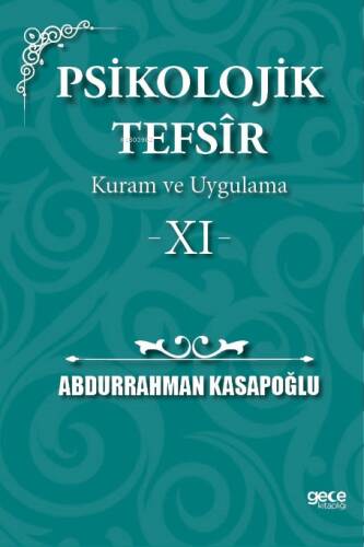 Psikolojik Tefsîr Kuram ve Uygulama 11 - 1