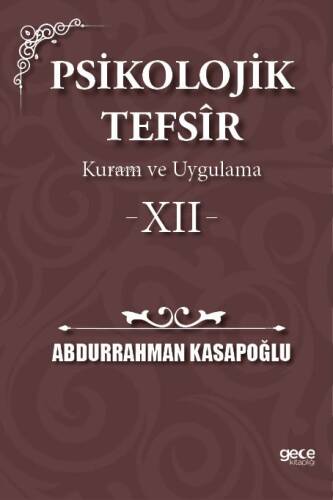 Psikolojik Tefsîr Kuram ve Uygulama 12 - 1