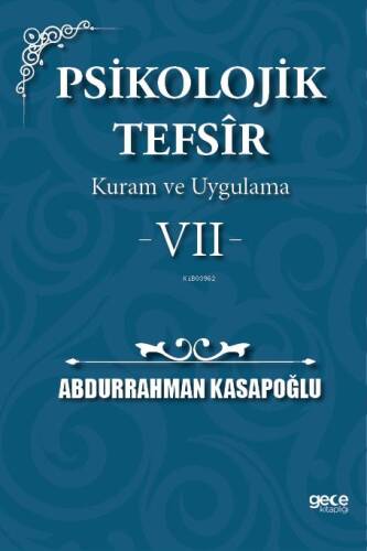 Psikolojik Tefsîr Kuram ve Uygulama 7 - 1