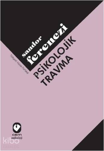 Psikolojik Travma - 1