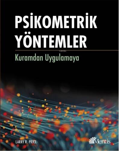 Psikometrik Yöntemler;Kuramdan Uygulamaya - 1