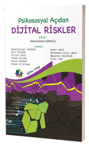 Psikososyal Açıdan ;Dijital Riskler - 1