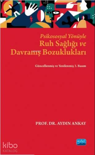 Psikososyal Yönüyle Ruh Sağlığı ve Davranış Bozuklukları - 1