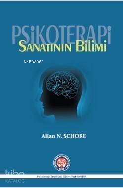 Psikoterapi Sanatının Bilimi - 1