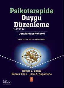 Psikoterapide Duygu Düzenleme - Uygulamacı Rehberi - 1