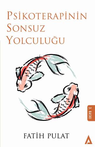 Psikoterapinin Sonsuz Yolculuğu - 1