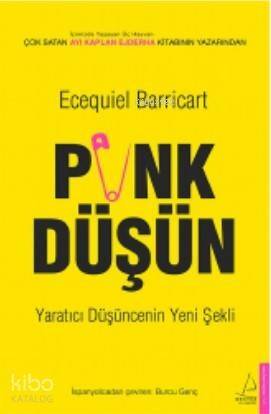 Punk Düşün; Yaratıcı Düşüncenin Yeni Şekli - 1