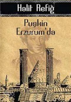 Puşkin Erzurum'da - 1