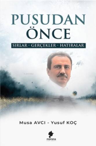 Pusudan Önce Sirlar-Gerçekler-Hatiralar - 1