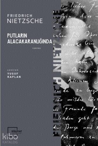 Putların Alacakaranlığında - 1