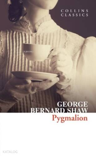 Pygmalion (Collins Classics) - 1