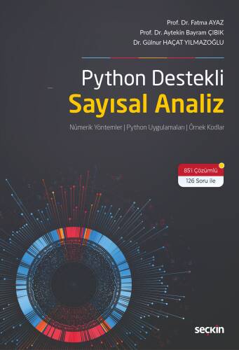 Python Destekli Sayısal Analiz;Nümerik Yöntemler - Python Uygulamaları - Örnek Kodlar - 1