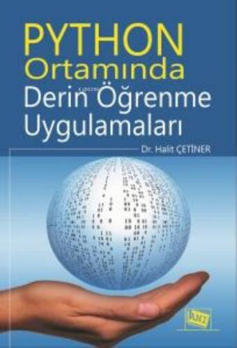 Python Ortamında Derin Öğrenme Uygulamaları - 1