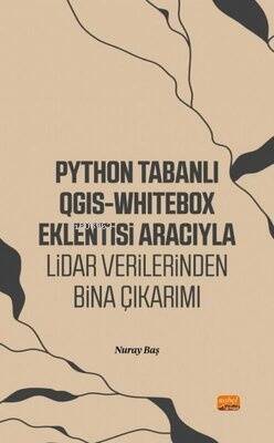 Python Tabanlı QGIS - Whitebox Eklentisi Aracıyla Lidar Verilerinden Bina Çıkarımı - 1