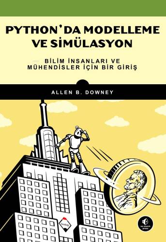 Python'da Modelleme ve Simülasyon;Bilim İnsanları ve Mühendisler İçin Bir Giriş - 1