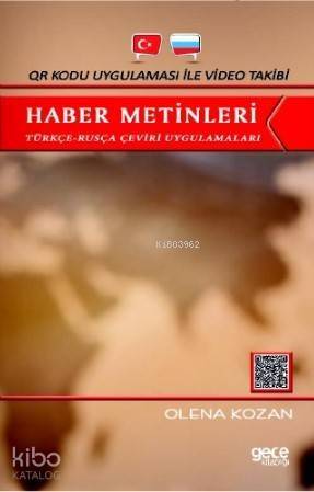 Qr Kodu Uygulaması İle Video Takibi Haber Metinleri; Türkçe - Rusça Çeviri Uygulamaları - 1