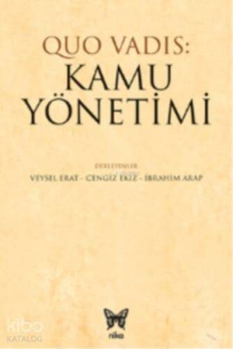 Quo Vadis: Kamu Yönetimi - 1