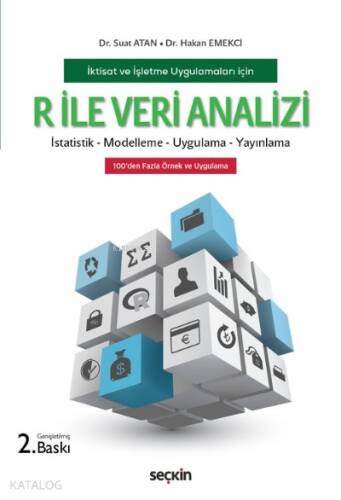 R ile Veri Analizi; İstatistik – Modelleme – Uygulama - 1