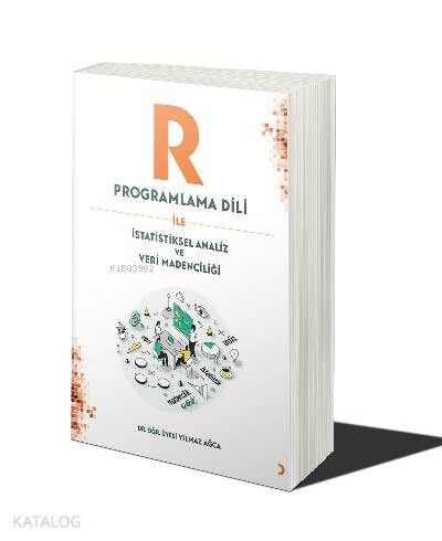 R Programlama Dili ile İstatistiksel Analiz ve Veri Madenciliği - 1