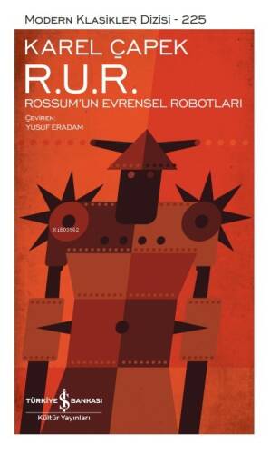 R. U. R. – Rossum’un Evrensel Robotları – Ciltli - 1