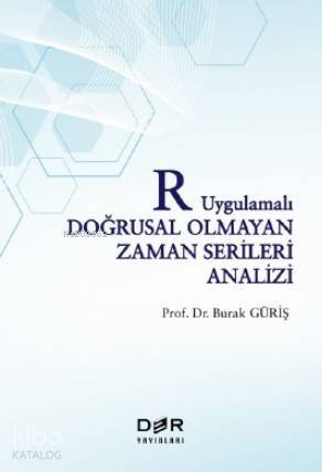 R Uygulamalı Doğrusal Olmayan Zaman Serileri Analizi - 1