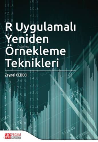 R Uygulamalı Yeniden Örnekleme Teknikleri - 1