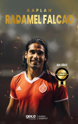 Radamel Falcao ;Kaplan - 1