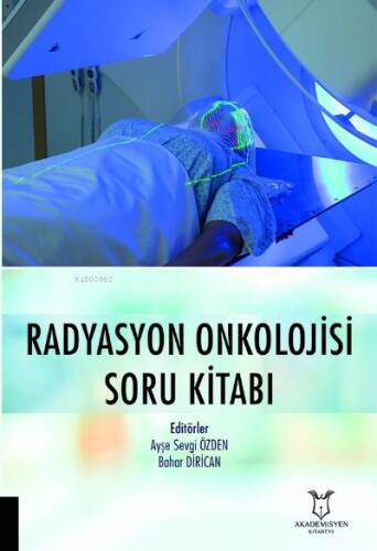 Radyasyon Onkolojisi Soru Kitabı - 1