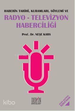 Radyo-Televizyon Haberciliği - 1