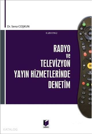 Radyo ve Televizyon Yayın Hizmetlerinde Denetim - 1