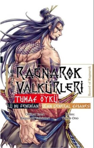 Ragnarok Valkürleri - Tuhaf Öykü - Lü Bu Fengxian - Uçan General - 1