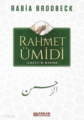 Rahmet Ümidi;Emelu’r - Rahme - 1