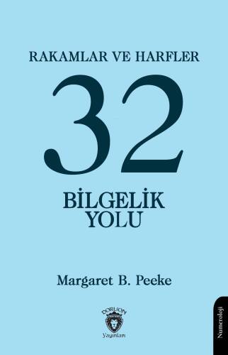 Rakamlar ve Harfler veya Otuz İki Bilgelik Yolu - 1