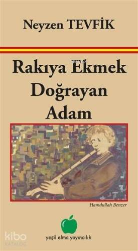 Rakıya Ekmek Doğrayan Adam - 1