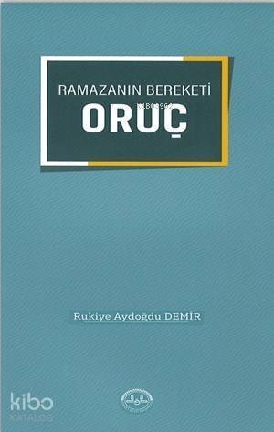 Ramazan Bereketi Oruç - 1