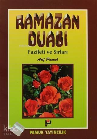 Ramazan Duası Fazileti ve Sırları; (Dua-003) - 1