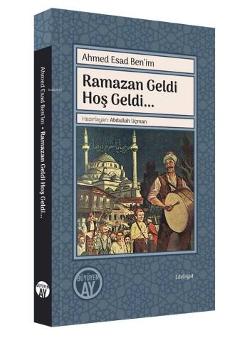 Ramazan Geldi Hoş Geldi… - 1