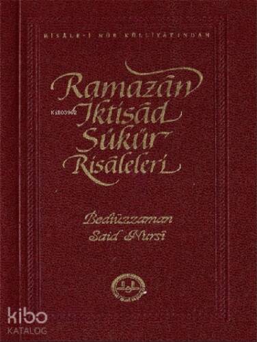 Ramazan İktisad Şükür Risaleleri - 1